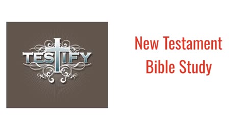 New Testament Bible Study-Click on link in description field.
