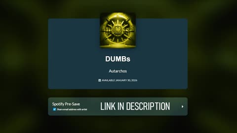 DUMBs - Pre-Save Now