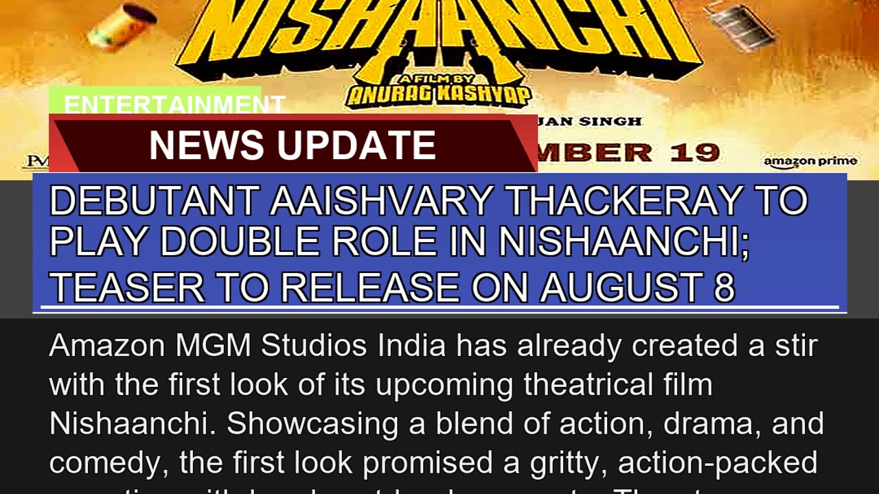 Debutant Aaishvary Thackeray to Play Double Role I
