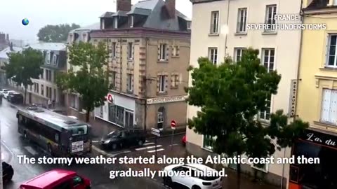 De terribles orages accompagnés de fortes pluies et de grêle ont balayé la France