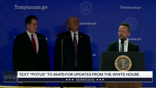 President Trump Delivers Remarks on Trump Accounts
