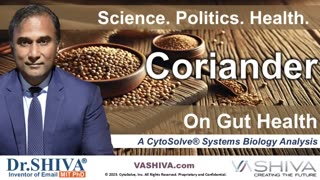 Dr.SHIVA® LIVE: Coriander on Gut Health @CytoSolve® Systems Analysis