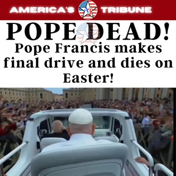 Pope Dead on Easter