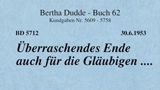 BD 5712 - ÜBERRASCHENDES ENDE AUCH FÜR DIE GLÄUBIGEN ....