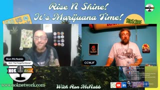 Rise ‘N Shine! It's Marijuana Time! Wake ‘N Bake Show Ep 301 September 8, 2025