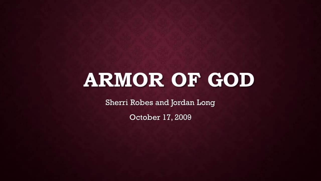 Armor of God (October 17, 2009)