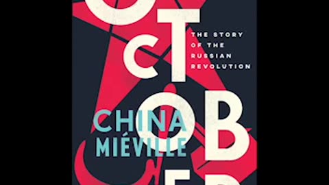 China Mieville - October The Story Of The Russian Revolution Aud