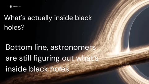 A 30-Sec Astronomy Info: What's Inside Black Holes?