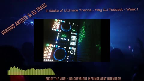 DJ Podcast of May - Week 1