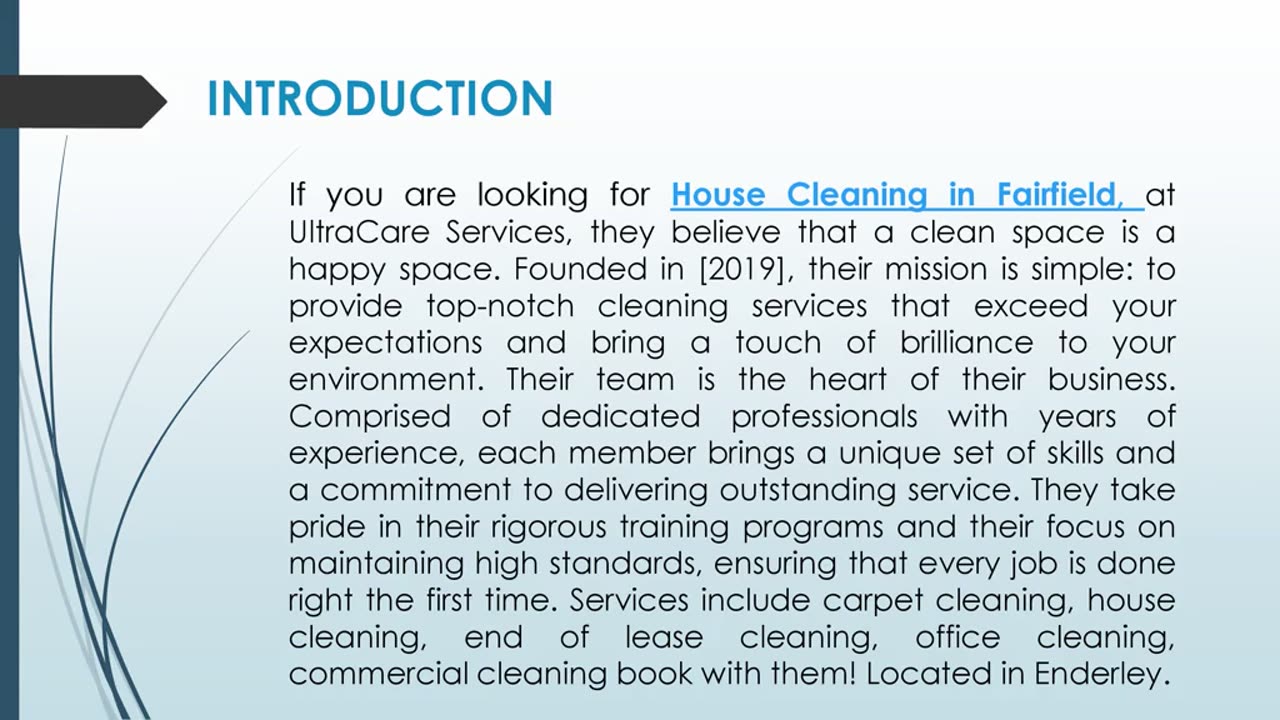 If you are looking for House Cleaning in Fairfield