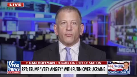 Trump is'very upset' with Putin.