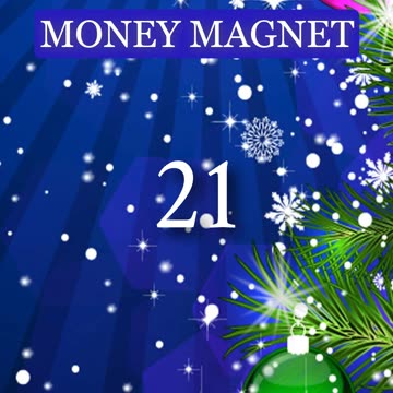 MONEY MAGNET - 31 Days of Sound Therapy