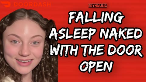 Falling Asleep Naked With The Door Open