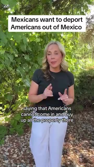 Mexicans want to deport Americans out of Mexico