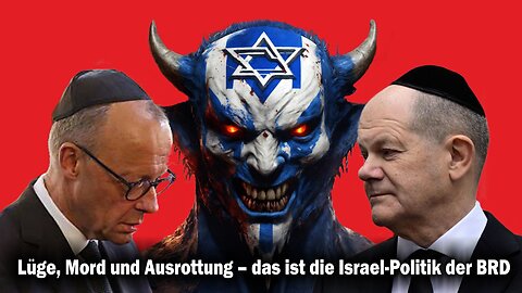 Lüge, Mord und Ausrottung – das ist die Israel-Politik der BRD