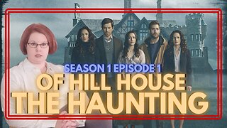 The Haunting of Hill House S1_E1 "Steven Sees a Ghost" Series Premiere REACTION