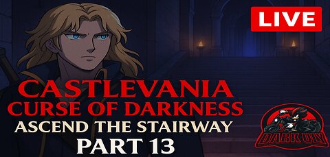 Castlevania: Curse of Darkness – The Gate of Blood | Part 13 [LIVE]