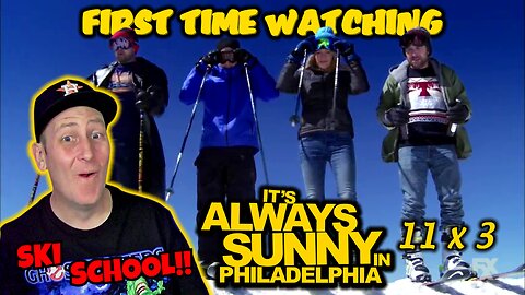 Its Always Sunny In Philadelphia 11x3 "The Gang Hit the Slopes" | Reaction | First Time Watching