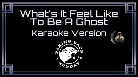 Taking Back Sunday - What's It Feel Like to Be A Ghost (CC)