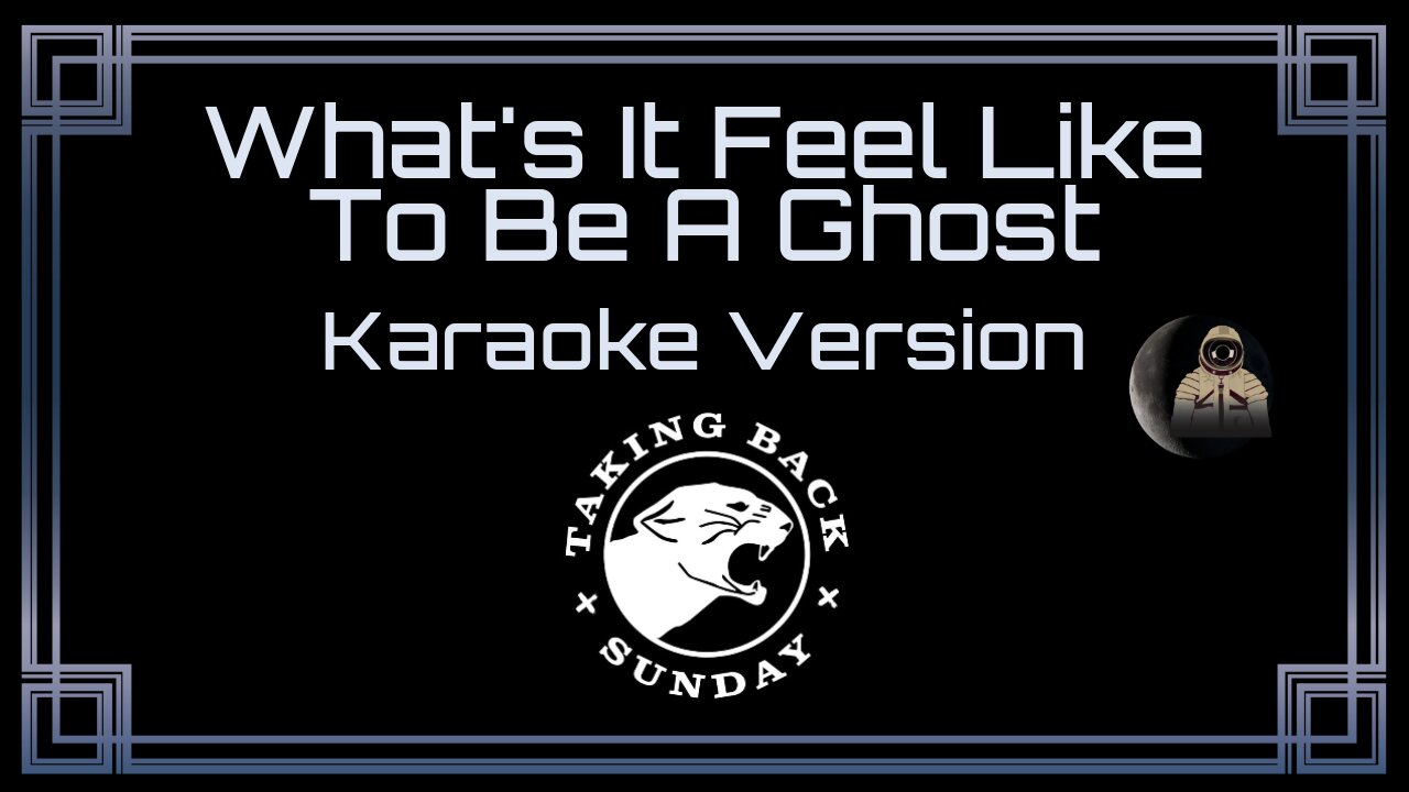 Taking Back Sunday - What's It Feel Like to Be A Ghost (CC)