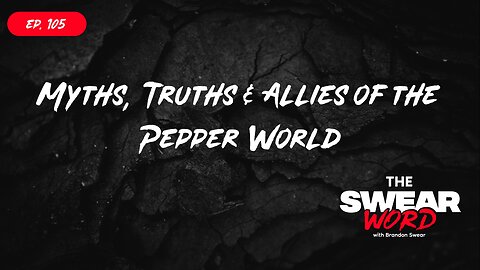 Myths, Truths & Allies of the Pepper World | Hot or Not: Purple Tongue Hot Sauce TSW: Ep 105