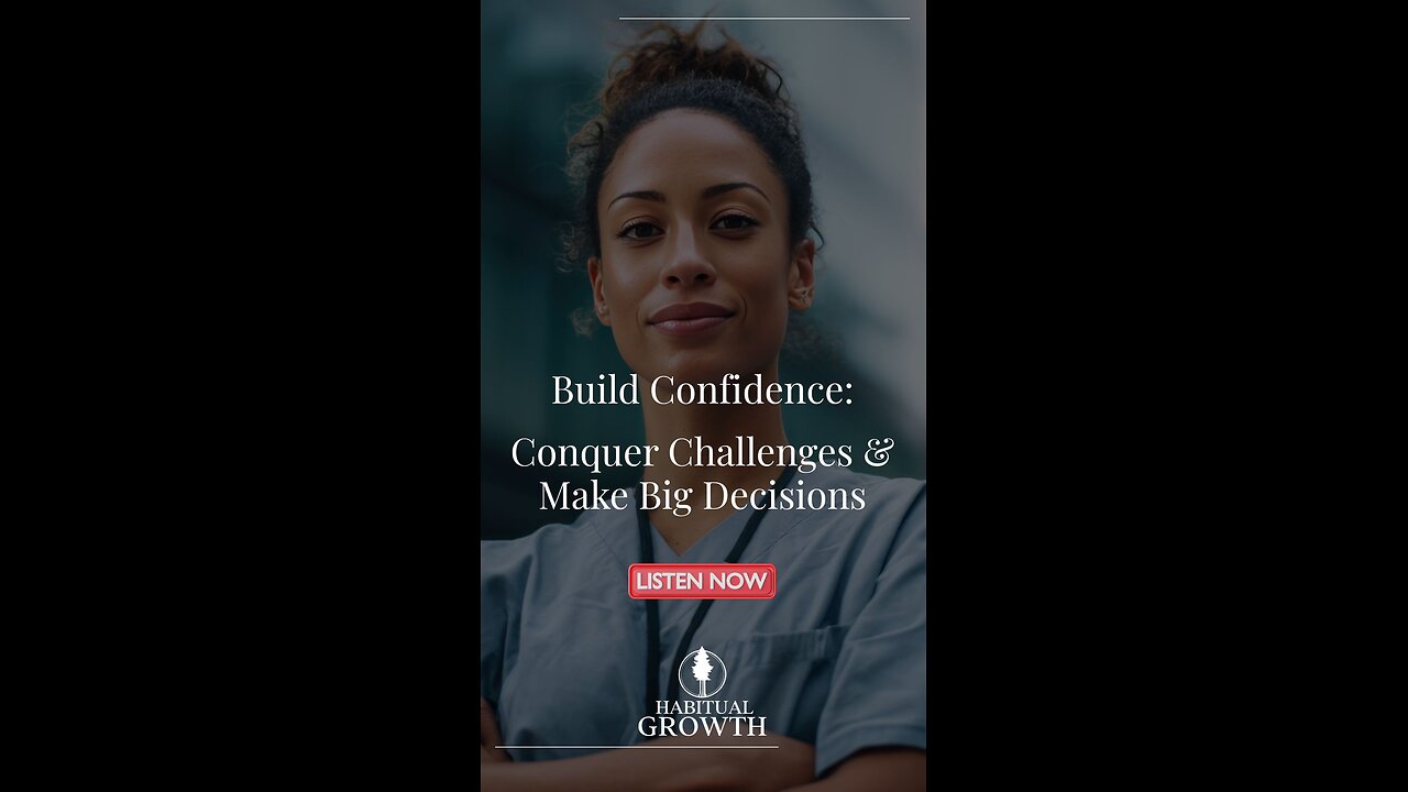 Confidence isn’t built overnight