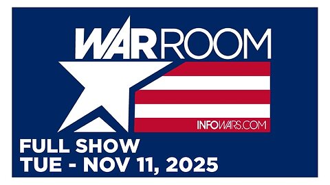 WAR ROOM [FULL] Tuesday 11/11/25 • Clinton Corruption Files: Bondi, Patel Unleash New Evidence