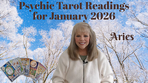 Aries Psychic Tarot Reading for January 2026 by Pam Georgel