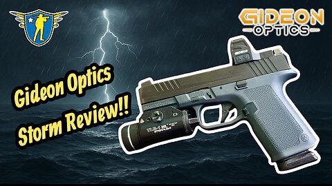 Gideon Optics Storm Review !!!!!
