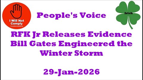 RFK Jr Releases Evidence Bill Gates Engineered the Winter Storm 29-Jan-2026