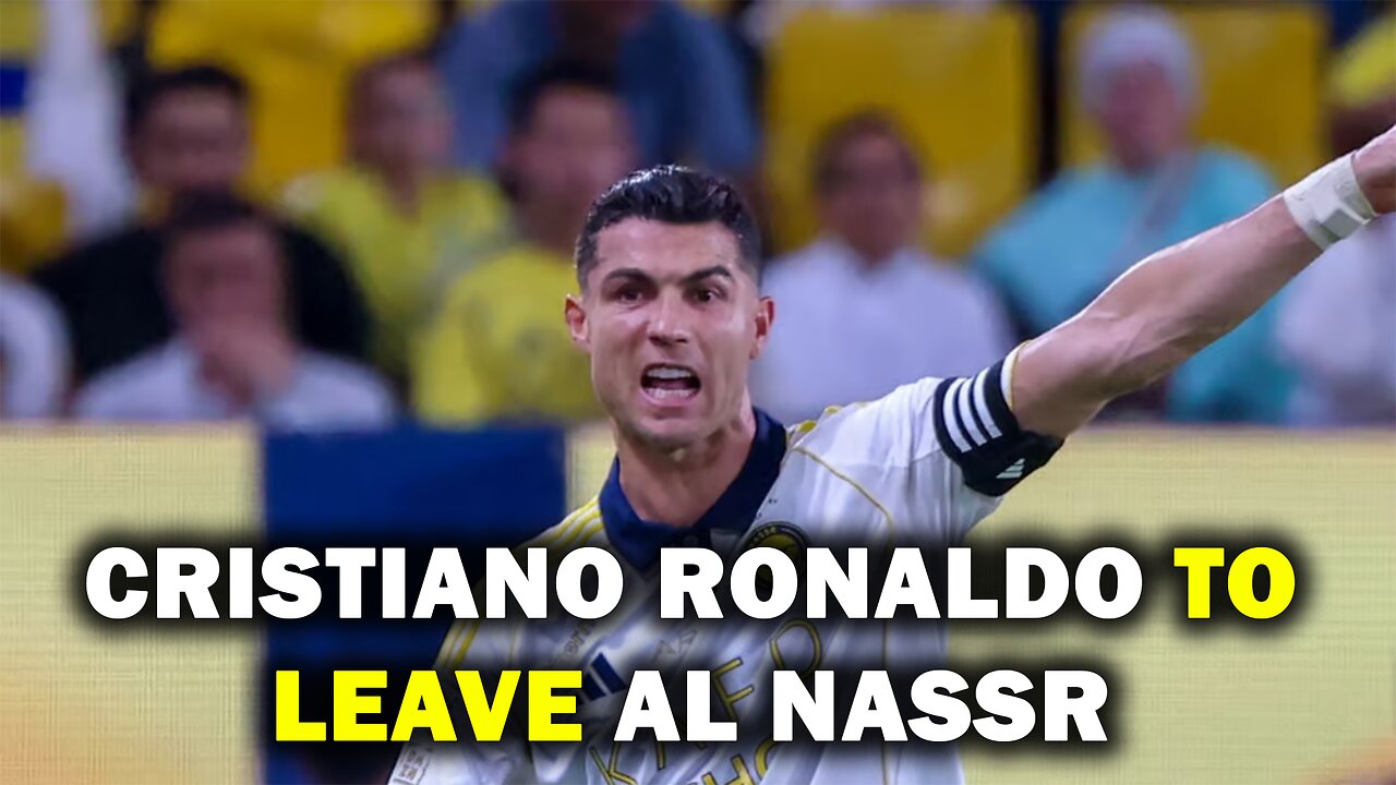Cristiano Ronaldo to Leave Al Nassr? Club World Cup Shocker & Transfer Rumors Explained!