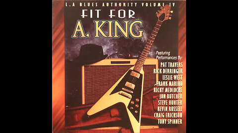 Fit For A King - A Tribute To Albert King (1993) [Complete CD]