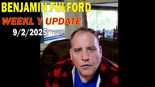 Benjamin Fulford Update Today September 2, 2025 - Benjamin Fulford Full Report