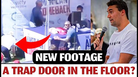 BREAKING NEWS! New Disturbing Charlie Kirk Camera Footage | Video Of A TRAP DOOR In The Floor?