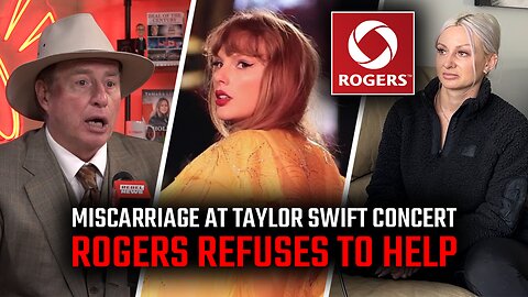 Woman at Taylor Swift concert suffers miscarriage—Rogers doesn't seem to care