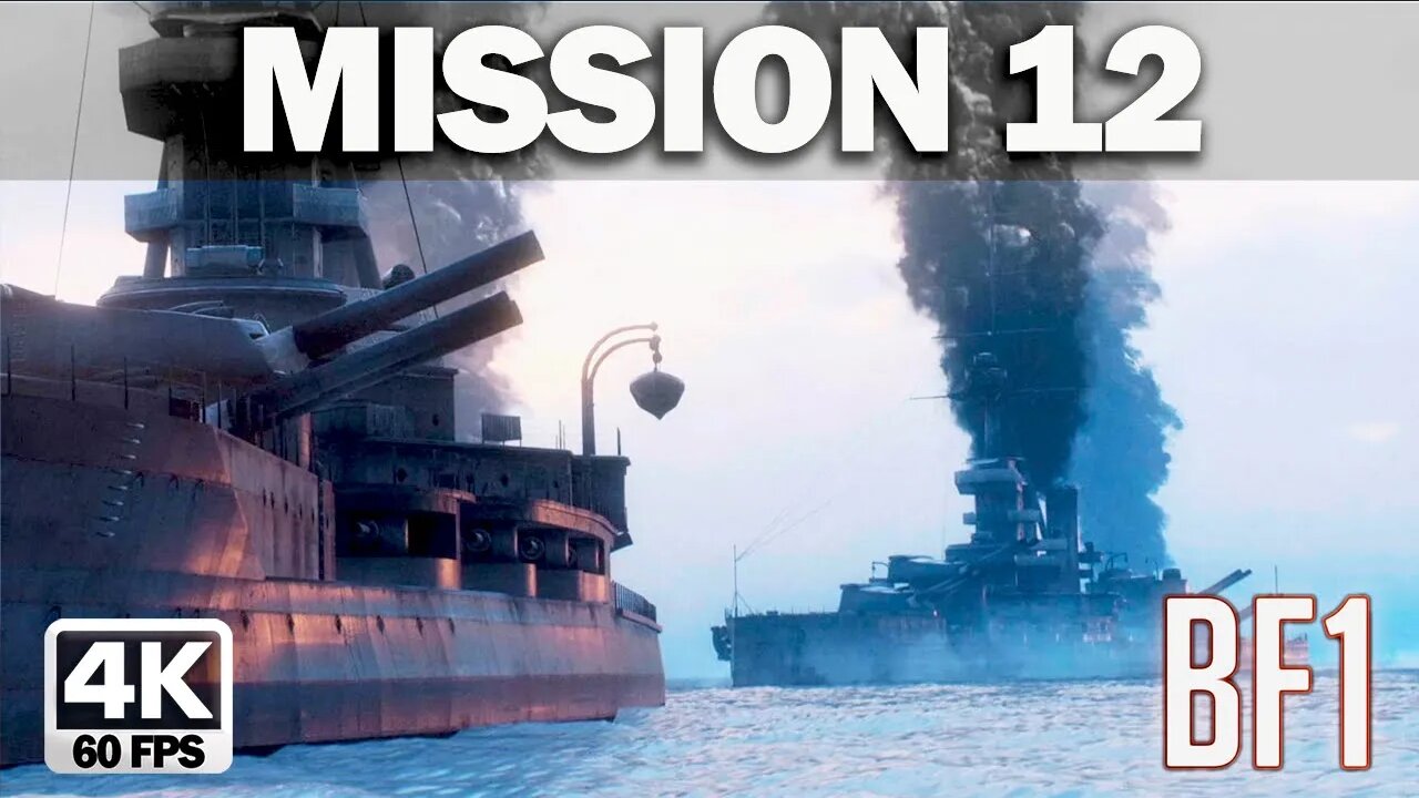 Battlefield 1 Mission 12 Cape Helles Gameplay Walkthrough No Commentary