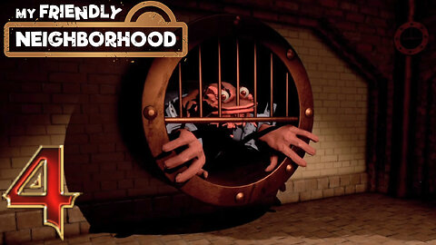 It Dwells In Pipes! -My Friendly Neighborhood Ep. 4