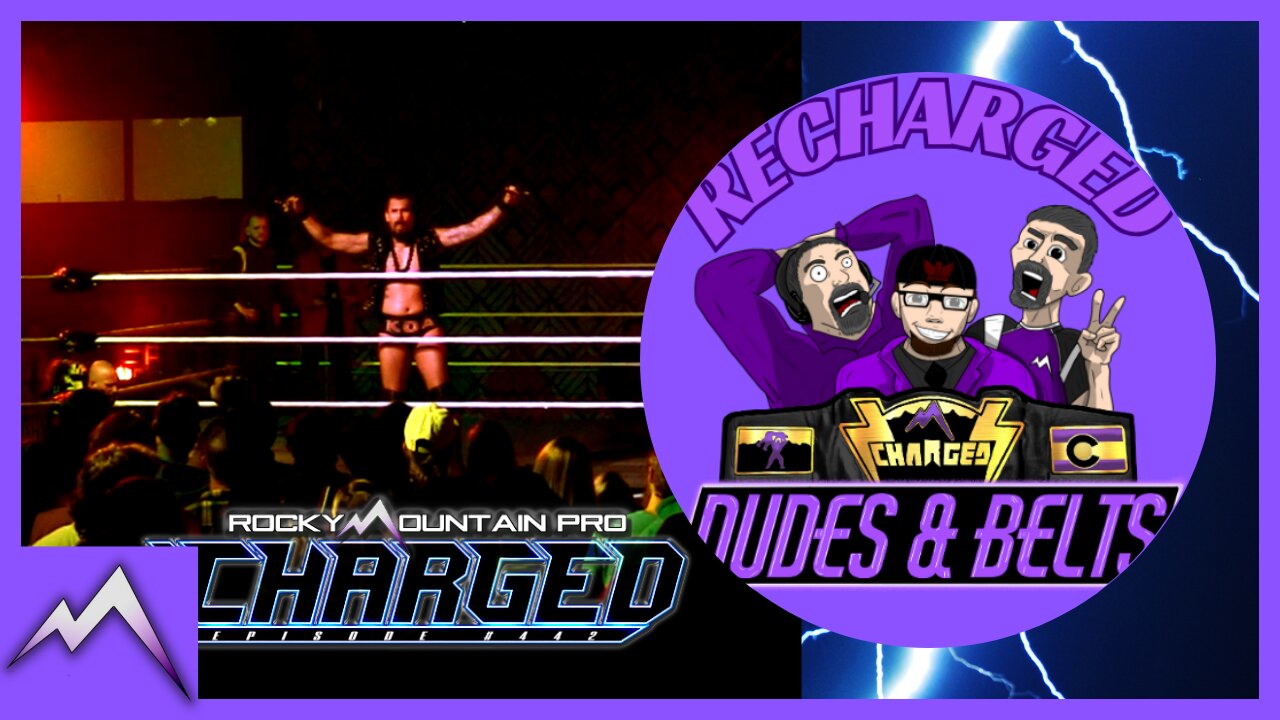 Dudes & Belts Recharged! Review Of Episode #442