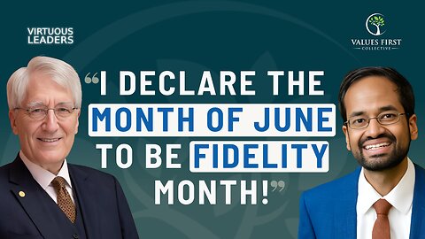 Ep. 65 – Dr. Robert George: Fidelity Month Inspires Unity Through Faith