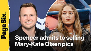Spencer Pratt admits he sold pics of teen Mary-Kate Olsen partying for $50k