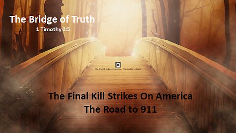 The Final Kill Strikes On America The Road to 911