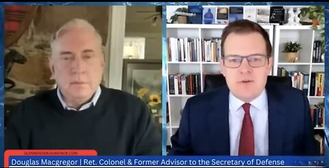 Douglas Macgregor: Decline Out of Control - Ukraine and Venezuela Wars