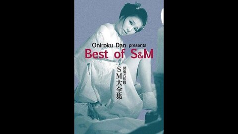 Oniroku Dan: Best of SM