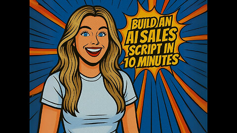 Build an AI Sales Script in 10 Minutes