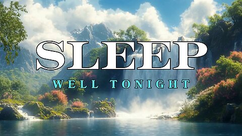 Discover the POWER of Deep Sleep and Relaxation | Serene Mountain Waterfall