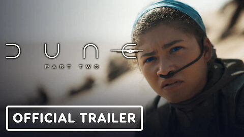 Dune： Part Two - Official Trailer (2023) Timothée Chalamet, Zendaya-3DPy-FD