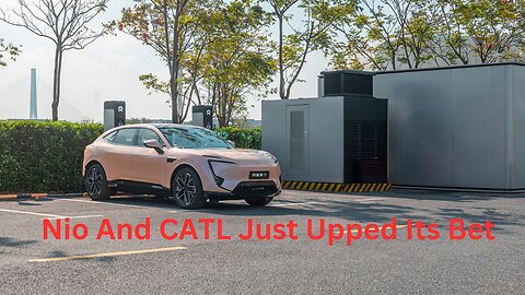 Nio And CATL Just Doubled Down #Nio