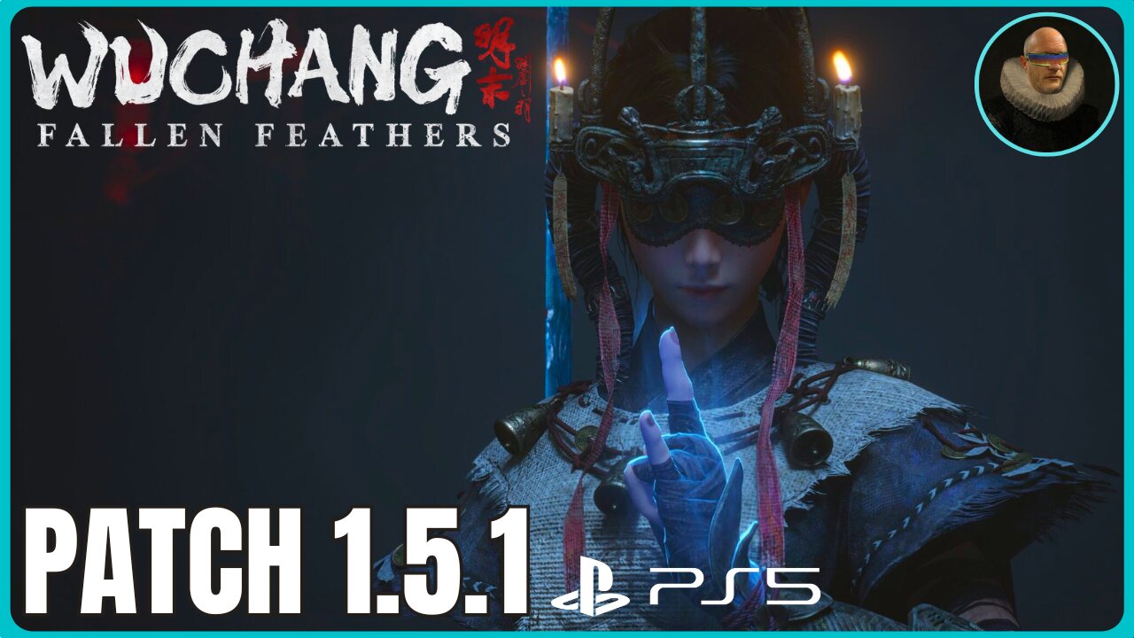 Wuchang: Fallen Feathers Patch 1.5 PS5 Review