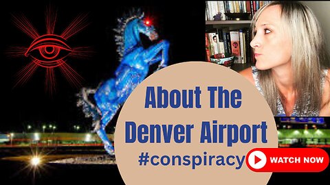 About The Denver Airport