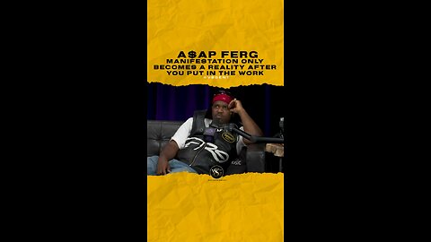 @asapferg Manifestation only becomes a reality after you put in the work